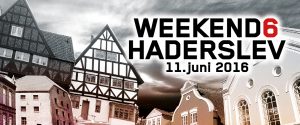 Weekend6 Haderslev 2016